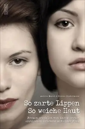 Burri / Hintermann |  So zarte Lippen, so weiche Haut | Buch |  Sack Fachmedien