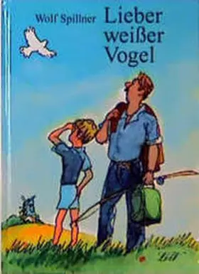 Spillner |  Lieber weißer Vogel | Buch |  Sack Fachmedien