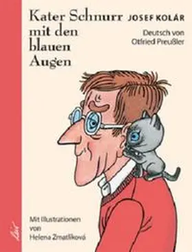 Kolár / Kolar |  Kater Schnurr mit den blauen Augen | Buch |  Sack Fachmedien