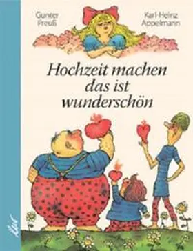Preuß |  Hochzeit machen das ist wunderschön | Buch |  Sack Fachmedien