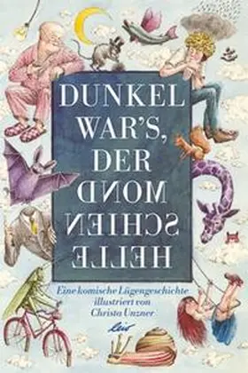  Dunkel war's, der Mond schien helle | Buch |  Sack Fachmedien