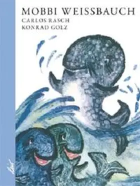 Rasch |  Mobbi Weißbauch | Buch |  Sack Fachmedien