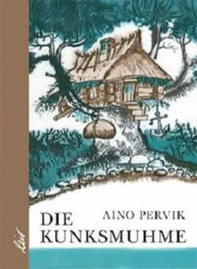 Pervik |  Die Kunksmuhme | Buch |  Sack Fachmedien