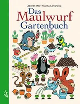 Lemanova |  Das Maulwurf Gartenbuch | Buch |  Sack Fachmedien