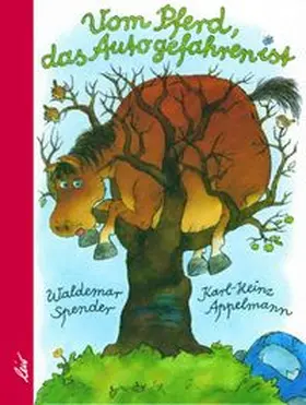 Spender |  Vom Pferd, das Auto gefahren ist | Buch |  Sack Fachmedien