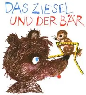  Das Ziesel und der Bär | Buch |  Sack Fachmedien
