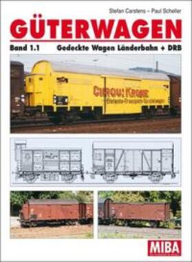 Carstens | Güterwagen Band 1.1 | Buch | 978-3-89610-652-0 | sack.de