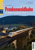 Koschinski |  Frankenwaldbahn | Buch |  Sack Fachmedien