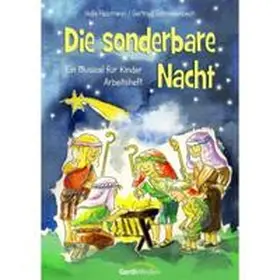 Schmalenbach / Heizmann |  Die sonderbare Nacht. Ein Weihnachtssingspiel für Kinder | Buch |  Sack Fachmedien