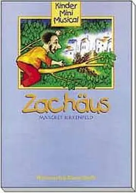 Birkenfeld / Rieger |  Zachäus | Buch |  Sack Fachmedien