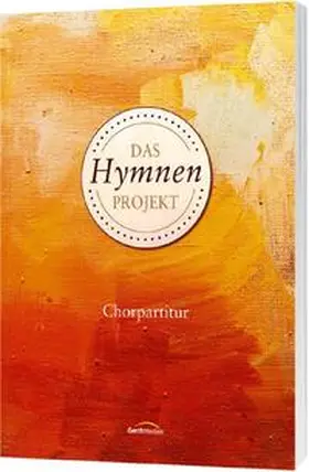 Das Hymnen-Projekt (Chorpartitur) | Buch | 978-3-89615-514-6 | www.sack.de