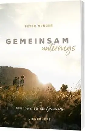 Gemeinsam unterwegs - Liederheft | Buch | 978-3-89615-544-3 | www.sack.de