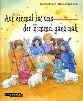 Netz / Horn |  Auf einmal ist uns der Himmel ganz nah | Buch |  Sack Fachmedien