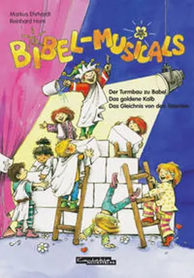 Ehrhardt / Horn |  Bibel-Musicals | Buch |  Sack Fachmedien