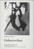 Vollmer |  Liebes(ver)lust | Buch |  Sack Fachmedien