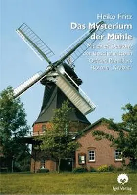 Fritz |  Das Mysterium der Mühle | Buch |  Sack Fachmedien