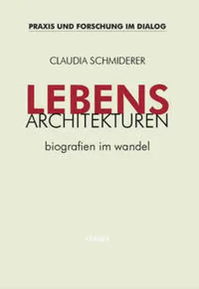 Schmiderer |  Lebensarchitekturen | Buch |  Sack Fachmedien