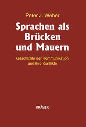 Weber |  Sprachen als Brücken und Mauern | Buch |  Sack Fachmedien