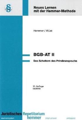 Hemmer / Wüst | BGB AT II | Buch | 978-3-89634-982-8 | sack.de