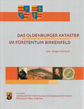 Schmidt |  Das Oldenburger Kataster im Fürstentum Birkenfeld | Buch |  Sack Fachmedien