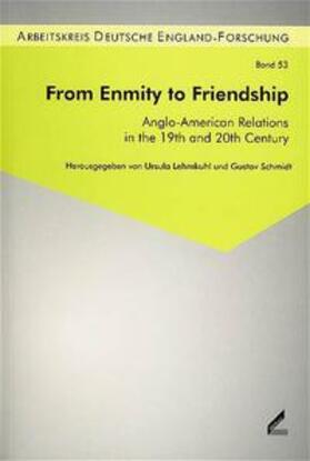 Lehmkuhl / Schmidt |  From Enmity to Friendship | Buch |  Sack Fachmedien