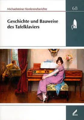 Lustig / Schmuhl |  Geschichte und Bauweise des Tafelklaviers | Buch |  Sack Fachmedien