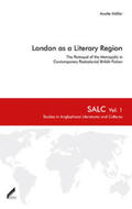 Müller |  London as a Literary Region | Buch |  Sack Fachmedien