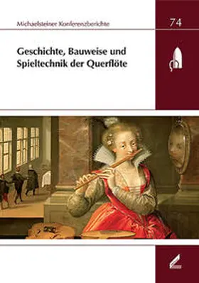 Lustig / Schmuhl |  Geschichte, Bauweise und Spieltechnik der Querflöte | Buch |  Sack Fachmedien