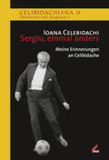 Celebidachi / Lang / Mast |  Sergiu, einmal anders | Buch |  Sack Fachmedien