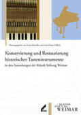 Körndle / Ulferts |  Konservierung und Restaurierung historischer Tasteninstrumente in den Sammlungen der Klassik Stiftung Weimar | Buch |  Sack Fachmedien