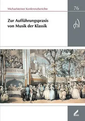 Omonsky / Schmuhl |  Zur Aufführungspraxis von Musik der Klassik | Buch |  Sack Fachmedien