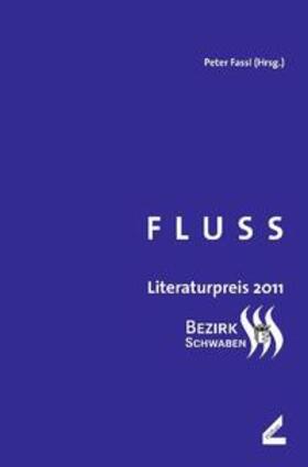 Fuchs-Prestele / Fassl / Dick |  Fluss | Buch |  Sack Fachmedien