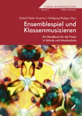 Kraemer / Rüdiger |  Ensemblespiel und Klassenmusizieren | Buch |  Sack Fachmedien