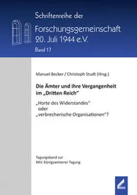 Becker / Studt |  Die Ämter und ihre Vergangenheit im „Dritten Reich“ | Buch |  Sack Fachmedien