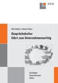 Balbierz / Weiss |  Gesprächskultur führt zum Unternehmenserfolg. | Buch |  Sack Fachmedien