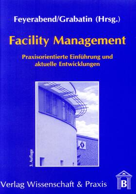 Grabatin / Feyerabend |  Facility Management. | eBook | Sack Fachmedien