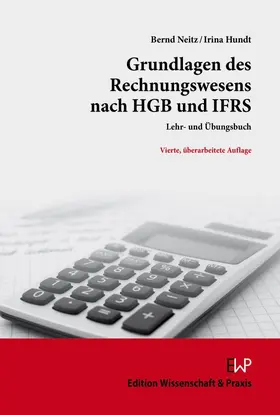Neitz / Hundt |  Grundlagen des Rechnungswesens nach HGB und IFRS | eBook | Sack Fachmedien