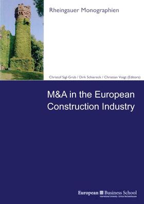 Sigl-Grüb / Voigt / Schiereck | M&A in the European Construction Industry | E-Book | sack.de