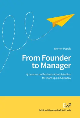 Pepels |  From Founder to Manager | eBook | Sack Fachmedien