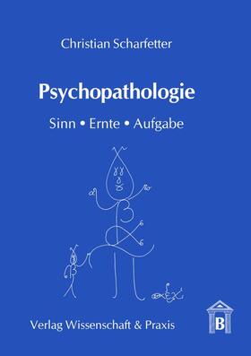 Scharfetter | Psychopathologie. | E-Book | sack.de