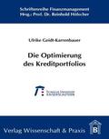 Geidt-Karrenbauer |  Die Optimierung des Kreditportfolios. | eBook | Sack Fachmedien