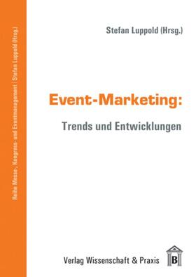 Luppold |  Event-Marketing. | eBook | Sack Fachmedien