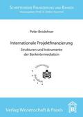 Brodehser |  Internationale Projektfinanzierung. | eBook | Sack Fachmedien