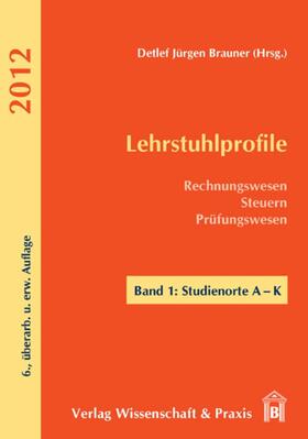 Brauner | Lehrstuhlprofile 2012. | E-Book | sack.de