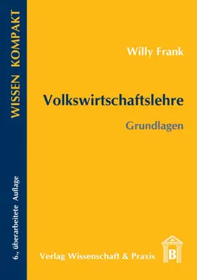 Frank |  Volkswirtschaftslehre. | eBook | Sack Fachmedien