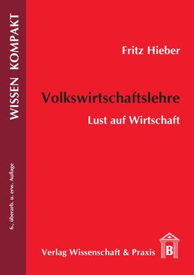 Hieber | Volkswirtschaftslehre. | E-Book | sack.de