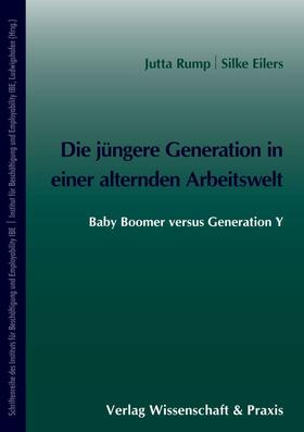 Rump / Eilers | Die jüngere Generation in einer alternden Arbeitswelt. | E-Book | sack.de
