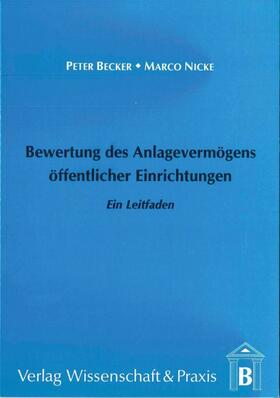 Nicke / Becker | Bewertung des Anlagevermögens öffentlicher Einrichtungen. | E-Book | sack.de