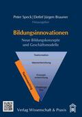 Speck / Brauner |  Bildungsinnovationen | eBook | Sack Fachmedien