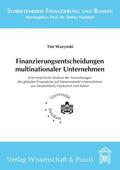 Wazynski |  Finanzierungsentscheidungen multinationaler Unternehmen. | eBook | Sack Fachmedien